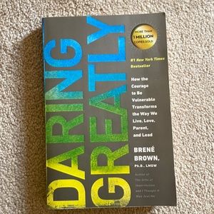 Book: Daring Greatly by Brene Brown